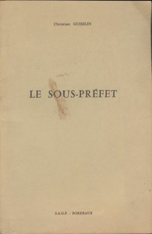 Livrenpoche : Le sous-préfet - Christian Guiselin - Livre