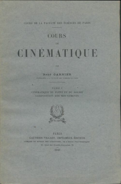 Livrenpoche : Cours de cinématique Tome I - René Garnier - Livre