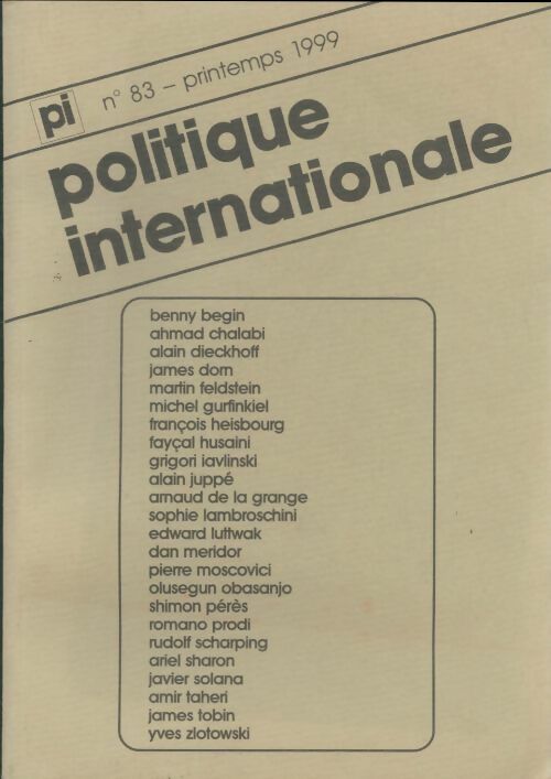 Livrenpoche : Politique internationale n°83 - Collectif - Livre