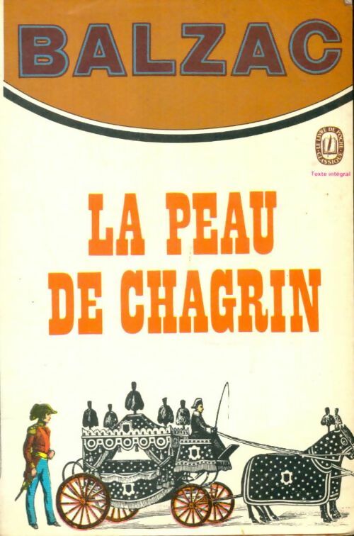 Livrenpoche : La peau de chagrin - Honoré De Balzac - Livre
