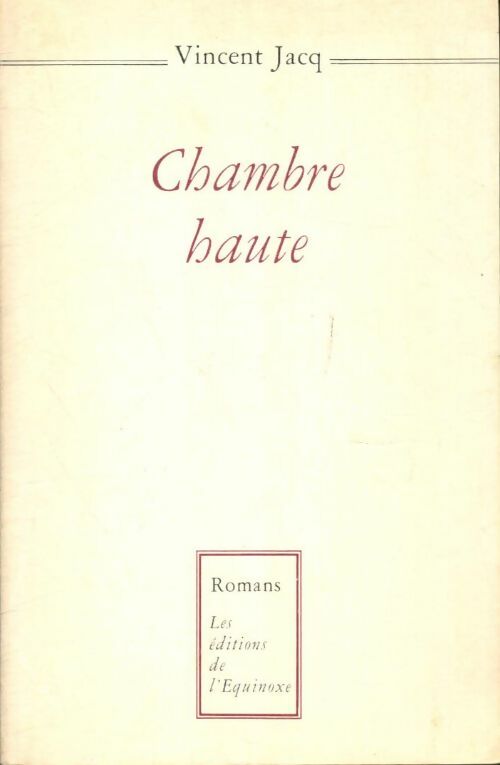 Livrenpoche : Chambre haute  - Vincent Jacq - Livre