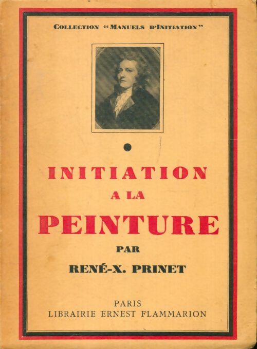 Livrenpoche : Initiation à la peinture - René X. Prinet - Livre