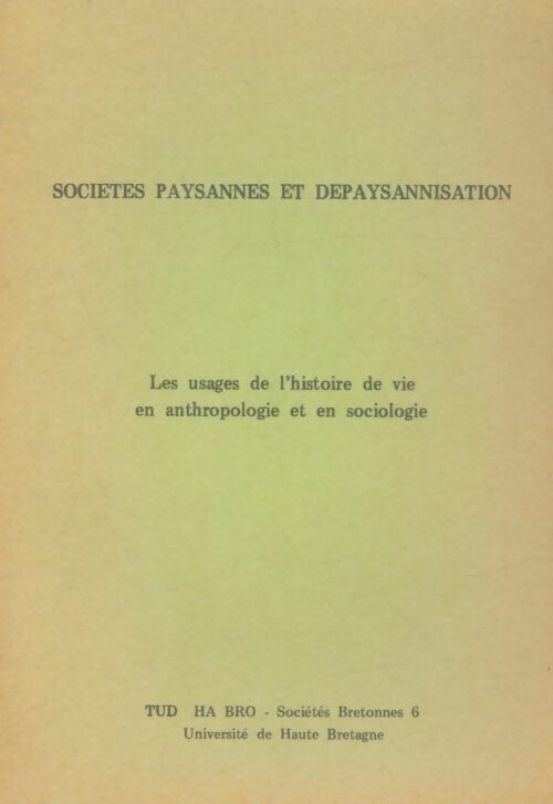 Livrenpoche : Sociétés paysannes et dépaysannisation - Xxx - Livre
