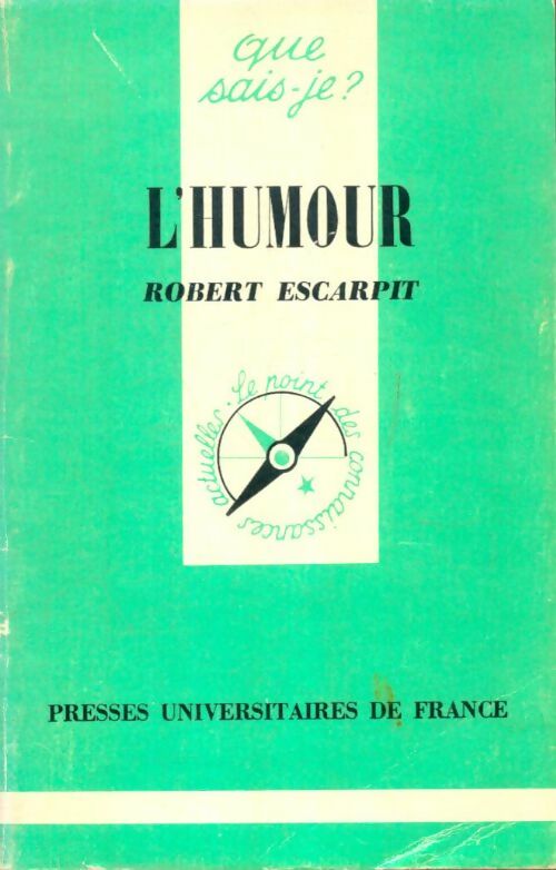 Livrenpoche : L'humour - Robert Escarpit - Livre