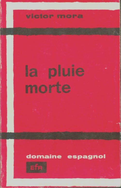 Livrenpoche : La pluie morte - Victor Mora - Livre