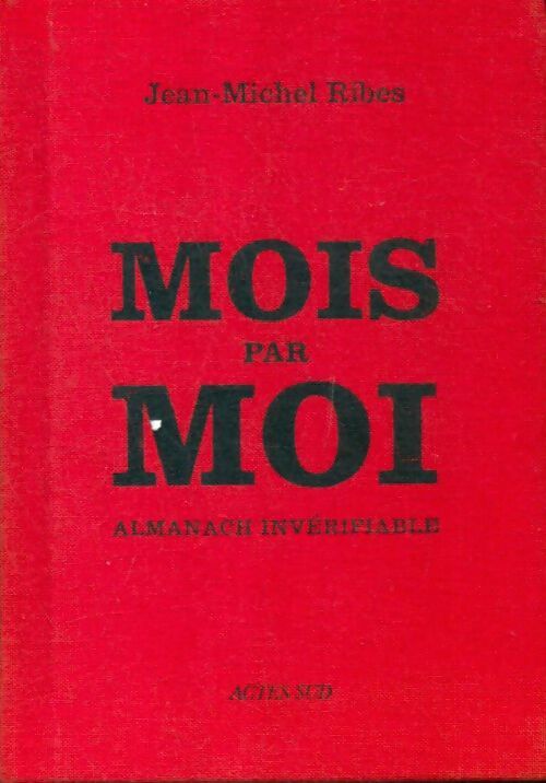 Livrenpoche : Mois par moi - Jean-Michel Ribes - Livre