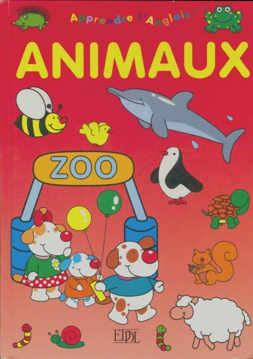 Livrenpoche : Apprendre l'anglais : Animaux - Xxx - Livre