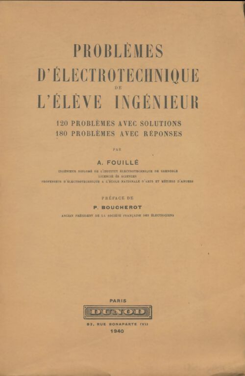 Livrenpoche : Problèmes d'électrotechnique de l'élève ingénieur - A. Fouillé - Livre