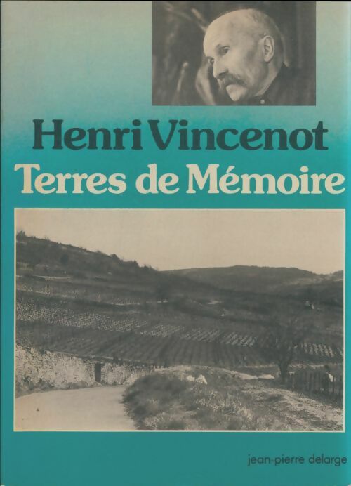 Livrenpoche : Terres de mémoire - Henri Vincenot - Livre