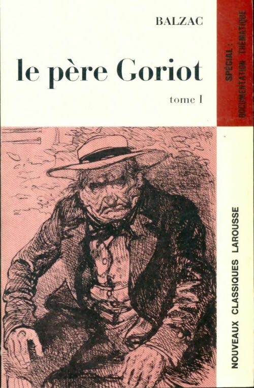 Livrenpoche : Le père Goriot Tome I - Honoré De Balzac - Livre