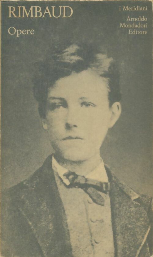 Livrenpoche : Opere  - Arthur Rimbaud - Livre