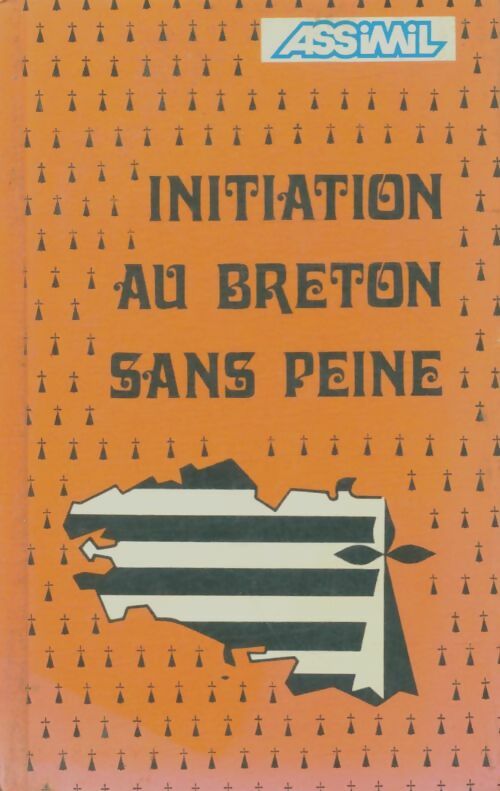 Initiation au breton sans peine - Fanch Morvannou -  Sans peine - Livre