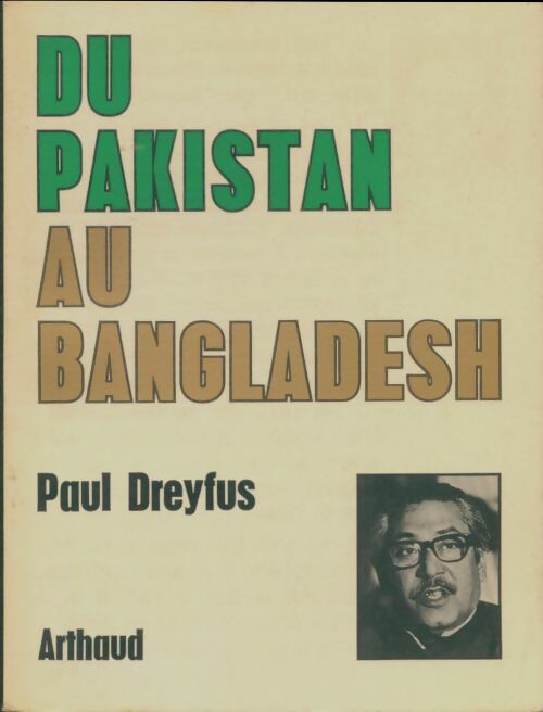 Livrenpoche : Du Pakistan au angladesh - Paul Dreyfus - Livre