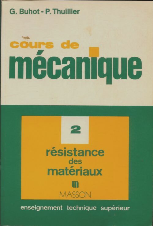 Livrenpoche : Cours de mécanique Tome II - G. Buhot - Livre
