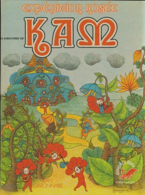Livrenpoche : Les aventures de Kam - Jean Garonnaire - Livre