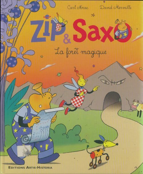 Livrenpoche : Zip & Sax la forêt magique - Carl Norac - Livre