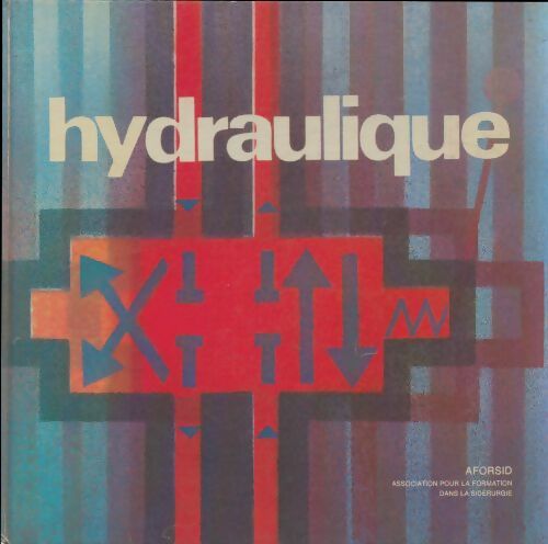 Livrenpoche : Hydraulique - Collectif - Livre