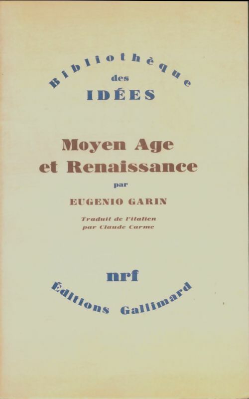 Livrenpoche : Moyen Age et Renaissance - Eugenio Garin - Livre