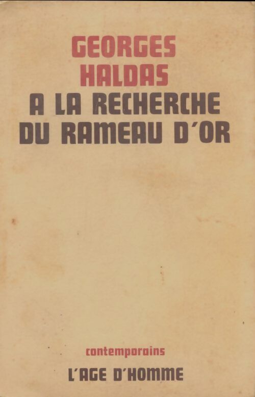 Livrenpoche : A la recherche du rameau d'or - Georges Haldas - Livre