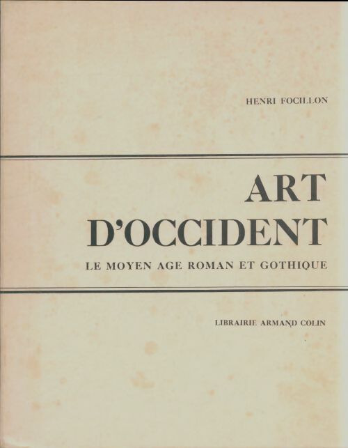 Livrenpoche : Art d'occident - Henri Focillon - Livre