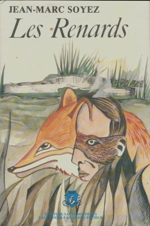 Livrenpoche : Les renards - Jean-Marc Soyez - Livre