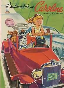 Livrenpoche : L'automobile de caroline - Pierre Probst - Livre