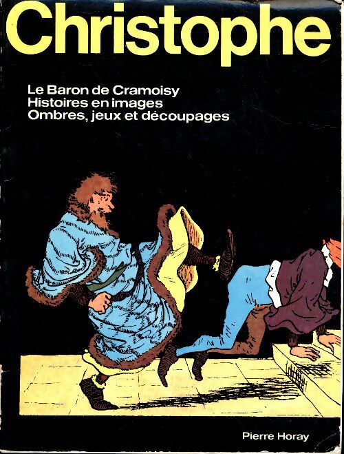 Livrenpoche : Le Baron de Cramoisy / Histoires en images - Christophe - Livre