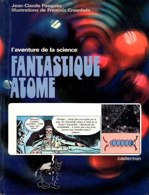 Livrenpoche : Fantastique atome - J.-C. Pasquiez - Livre