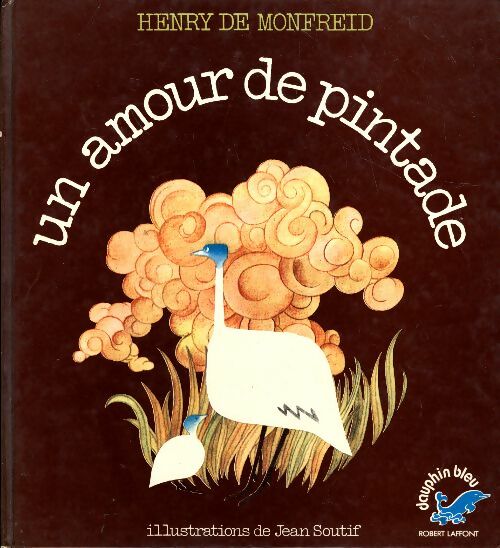 Livrenpoche : Un amour de pintade - Henry De Monfreid - Livre