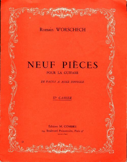 Livrenpoche : Neuf pièces pour la guitare iie cahier - Romain Worschech - Livre