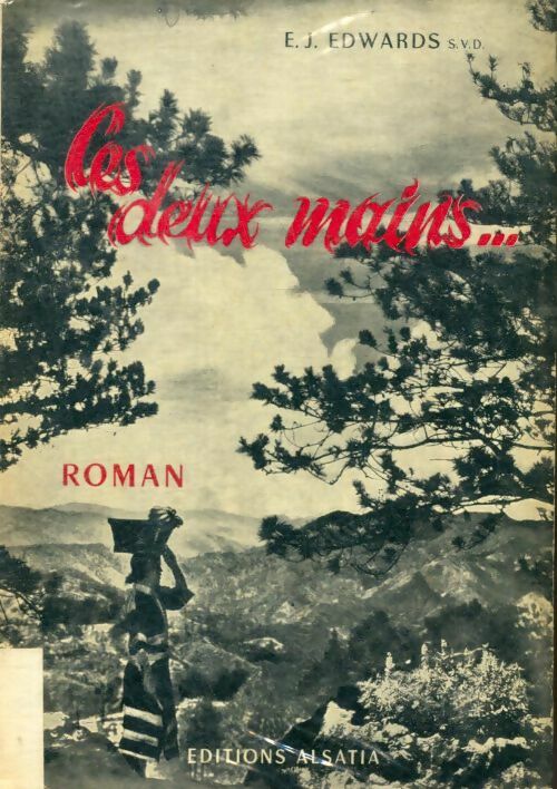Livrenpoche : Ces deux mains ... - E. J. Edwards - Livre