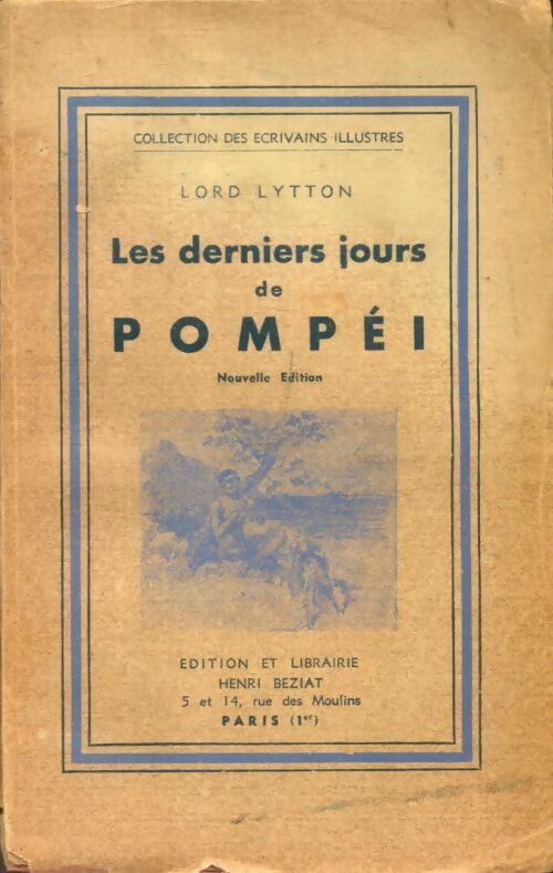 Livrenpoche : Les derniers jours de Pompéi - Edward George Bulwer-Lytton - Livre