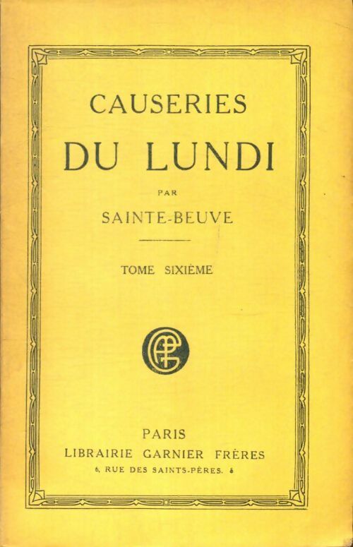 Livrenpoche : Causeries du lundi Tome VI - Sainte-Beuve - Livre