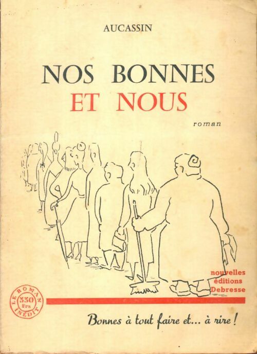 Livrenpoche : Nos bonnes et nous - Aucassin - Livre