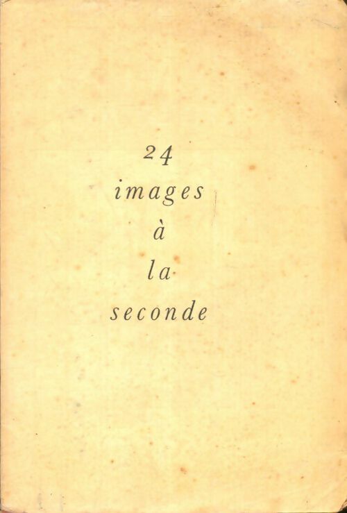 Livrenpoche : 24 images à la seconde - Léon Poirier - Livre
