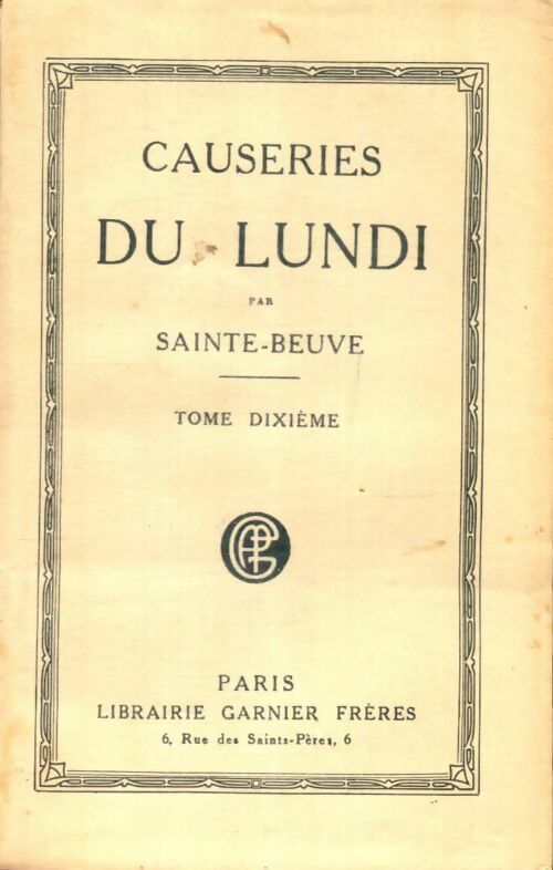 Livrenpoche : Causeries du lundi Tome X - Sainte-Beuve - Livre