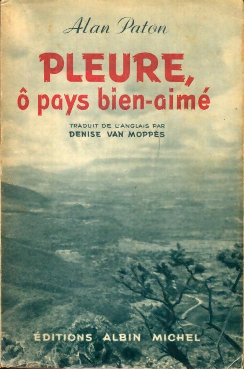 Livrenpoche : Pleure, ô pays bien aimé - Alan Paton - Livre