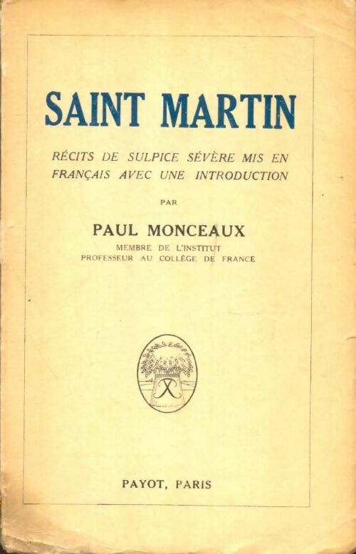 Livrenpoche : Saint Martin - Paul Monceaux - Livre