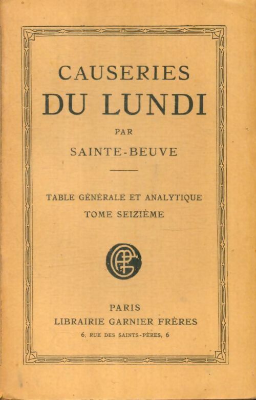 Livrenpoche : Causeries du lundi Tome XVI - Sainte-Beuve - Livre