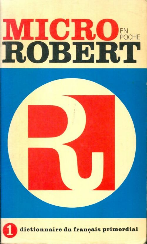 Livrenpoche : Micro Robert en poche Tome I : A à L - Collectif - Livre