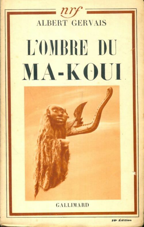 Livrenpoche : L'ombre du Ma-Koui - Albert Gervais - Livre