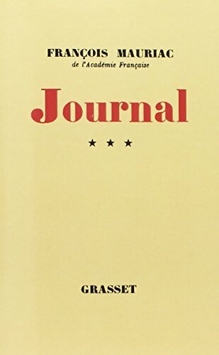 Livrenpoche : Journal Tome III - François Mauriac - Livre