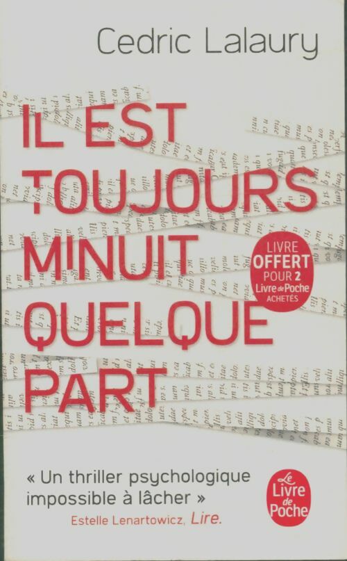 Livrenpoche : Il est toujours minuit quelque part - Cédric Lalaury - Livre