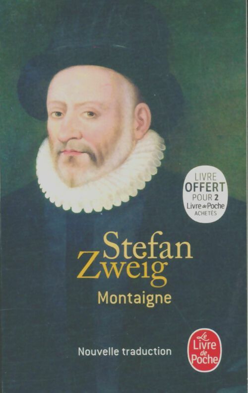Livrenpoche : Montaigne - Stefan Zweig - Livre