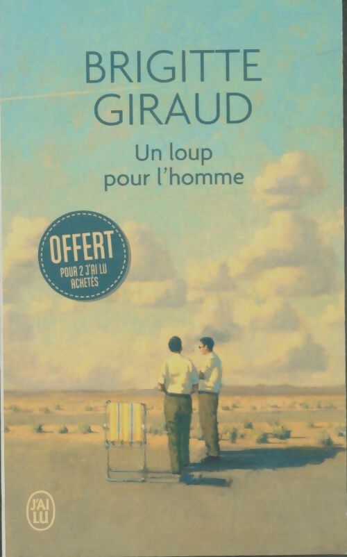 Livrenpoche : Un loup pour l'homme - Brigitte Giraud - Livre