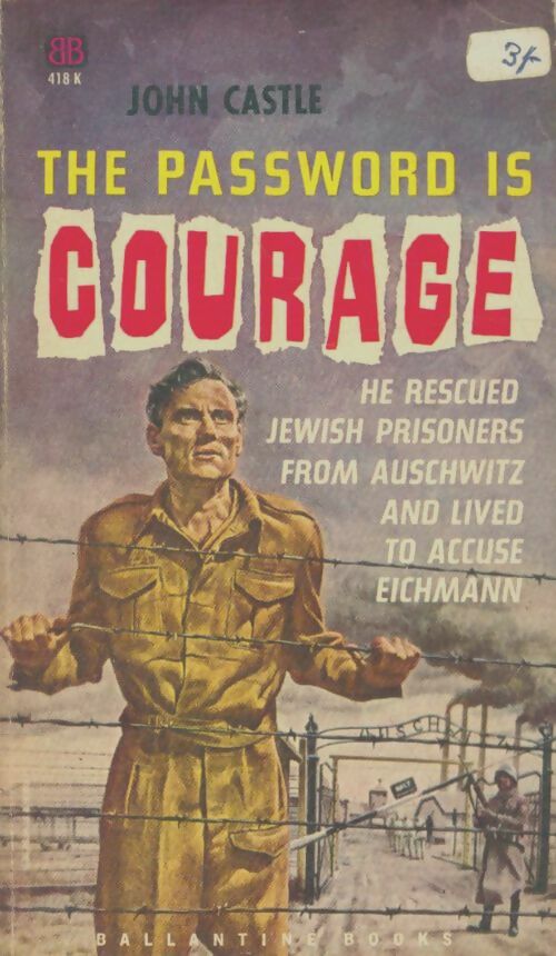 Livrenpoche : The password is courage - John Castle - Livre