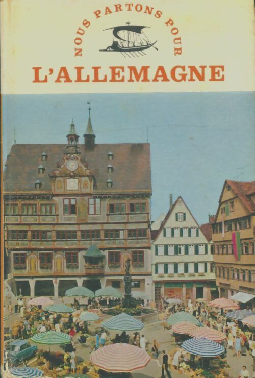 Livrenpoche : Nous partons pour... L'Allemagne - René Cheval - Livre