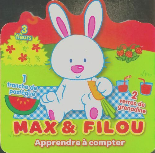Livrenpoche : Max et Filou : Apprendre à compter - Xxx - Livre
