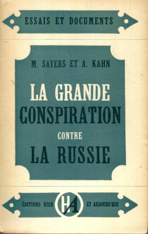 Livrenpoche : La grande conspiration contre la Russie - A. M.; Kahn - Livre