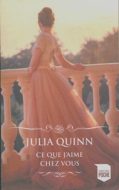 Livrenpoche : Ce que j'aime chez vous - Julia Quinn - Livre
